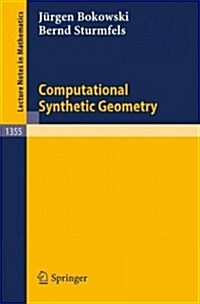Computational Synthetic Geometry (Paperback)