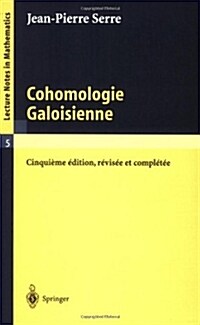Cohomologie Galoisienne (Paperback, 5)