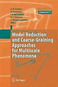 Model Reduction and Coarse-graining Approaches for Multiscale Phenomena (Paperback)