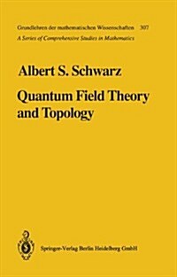 Quantum Field Theory and Topology (Paperback)