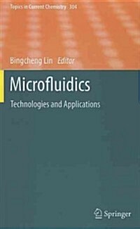 Microfluidics: Technologies and Applications (Hardcover)