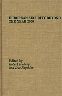 European Security Beyond the Year 2000 (Hardcover)