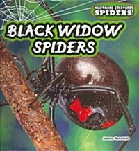 Black Widow Spiders (Library Binding)