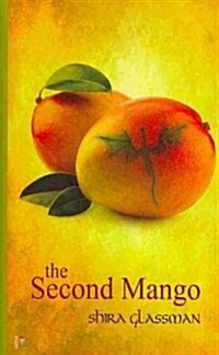 The Second Mango (Paperback)