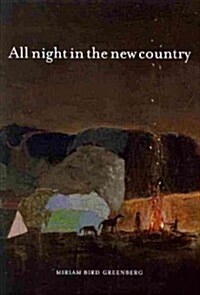 All Night in the New Country (Paperback)