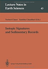 Isotopic Signatures and Sedimentary Records (Paperback)