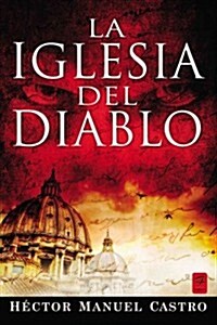 La Iglesia del Diablo (Paperback)