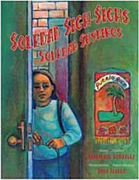 Soledad Sigh-Sighs / Soledad Suspiros (Paperback)