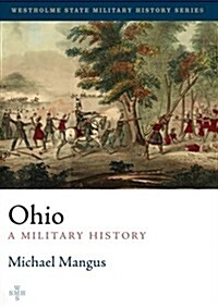 Ohio: A Military History (Hardcover)