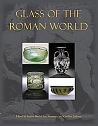 Glass of the Roman World (Hardcover)