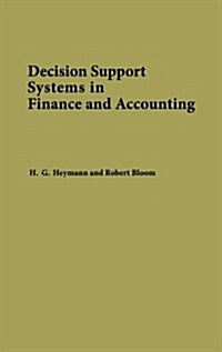 Decision Support Systems in Finance and Accounting (Hardcover)