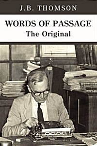 Words of Passage: The Original (Paperback)