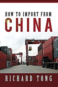 How to Import from China (Paperback)