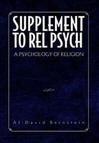 Supplement to Rel Psych: A Psychology of Religion (Hardcover)