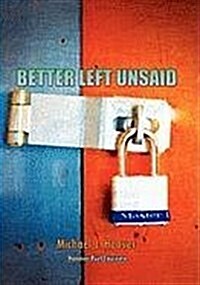 Better Left Unsaid (Hardcover)