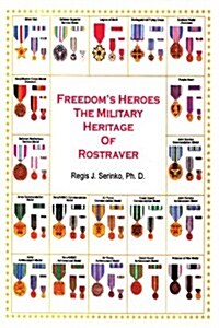 Freedoms Heroes (Paperback)