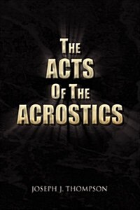 The Acts of the Acrostics (Paperback)