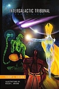 Intergalactic Tribunal (Paperback)