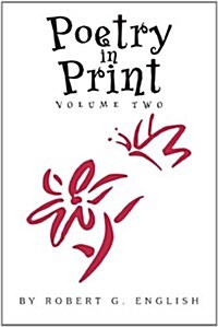 Poetry in Print Volume Two (Paperback)