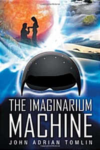 The Imaginarium Machine (Paperback)