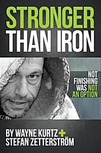 Stronger Than Iron (Paperback)