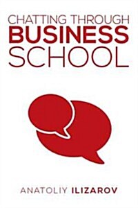 Chatting Through Business School (Hardcover)