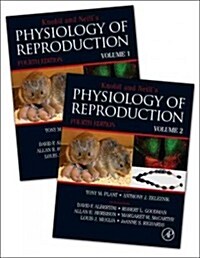 Knobil and Neills Physiology of Reproduction (Hardcover, 4, Revised)