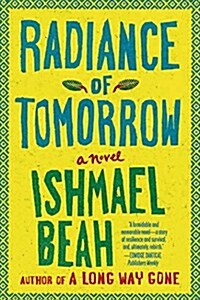 Radiance of Tomorrow (Paperback, Reprint)