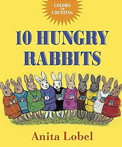 10 Hungry Rabbits: Counting & Color Concepts (Board Books)