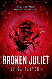 Broken Juliet (Paperback)