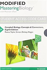 Modified Masteringbiology with Pearson Etext -- Standalone Access Card -- For Campbell Biology: Concepts & Connections (Hardcover, 8)