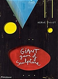 The Giant Game of Sculpture (Hardcover, CSM)
