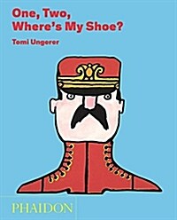 One, Two, Wheres My Shoe? (Hardcover)