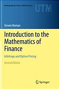 Introduction to the Mathematics of Finance: Arbitrage and Option Pricing (Paperback, 2, 2012)