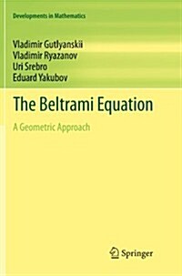 The Beltrami Equation: A Geometric Approach (Paperback, 2012)