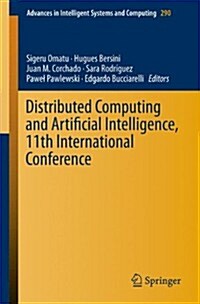 Distributed Computing and Artificial Intelligence, 11th International Conference (Paperback)