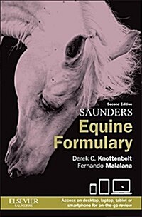 Saunders Equine Formulary (Paperback, 2 ed)