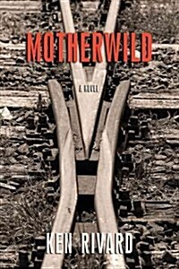 Motherwild (Paperback)