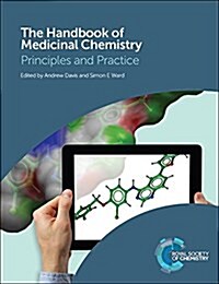 The Handbook of Medicinal Chemistry : Principles and Practice (Hardcover)