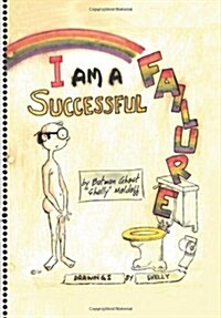 I Am a Successful Failure (Hardcover)