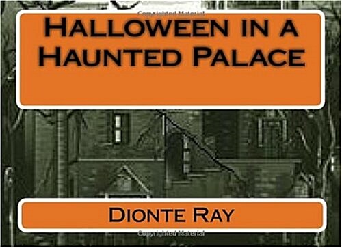 Halloween in a Haunted Palace (Paperback)