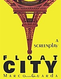 Float City (Paperback)