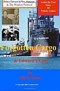 Forgotten Cargo/ Edwards Loot (Paperback)