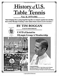 History of U.S. Table Tennis Volume 10 (Paperback)