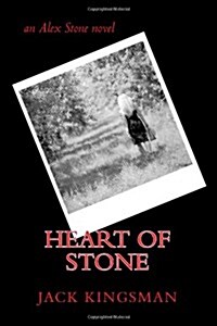 Heart of Stone: An Alex Stone Novel (Paperback)