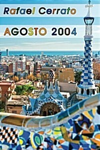 Agosto 2004 (Paperback)