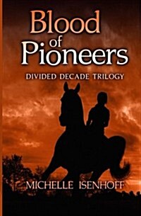 Blood of Pioneers (Paperback)