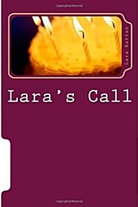 Laras Call: A Childs Book of Prayers (B/W Edition) (Paperback)