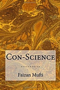 Con-science (Paperback)