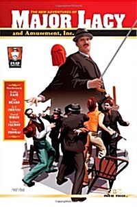 The New Adventures of Major Lacy and Amusement, Inc. (Paperback)